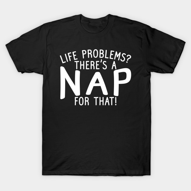 naps T-Shirt by CurlyDesigns